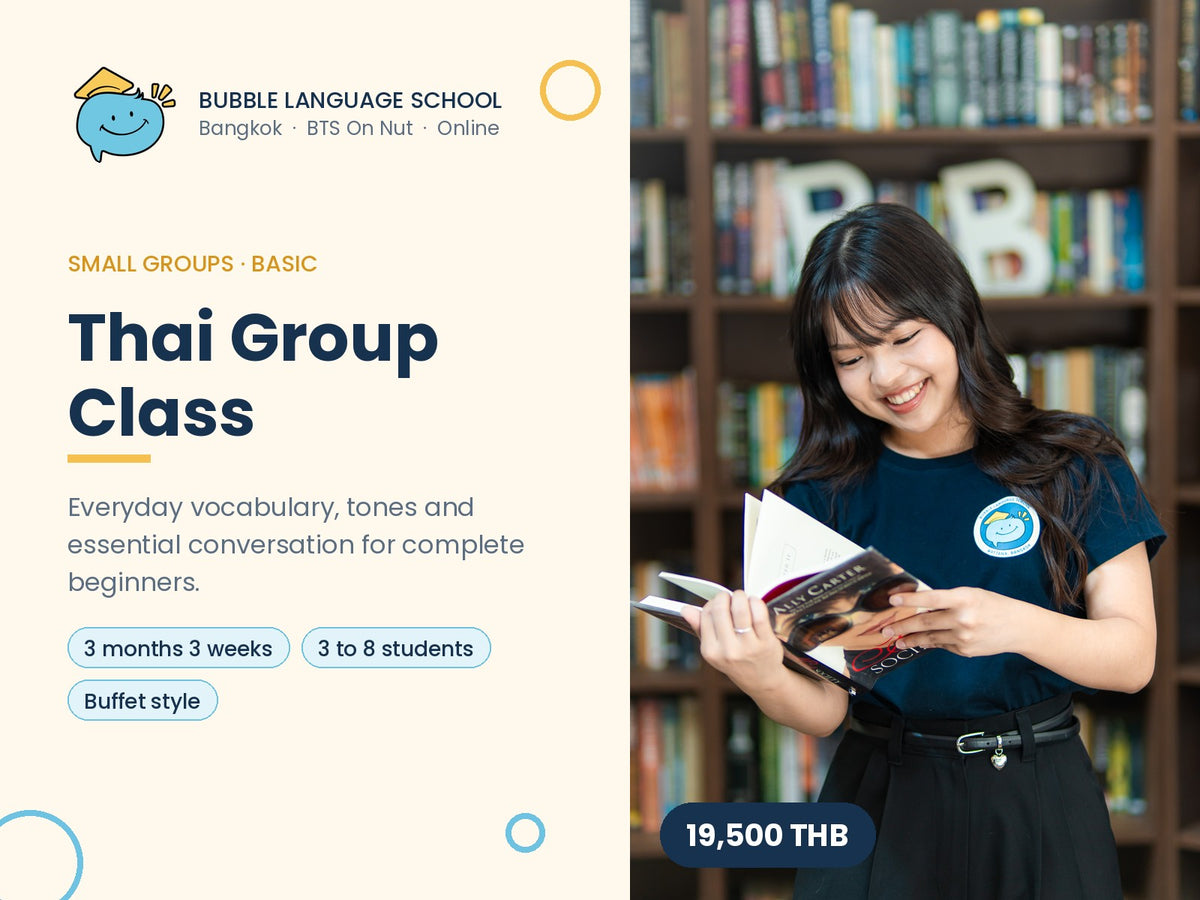 Bubble Language School Thai Group Class Basic