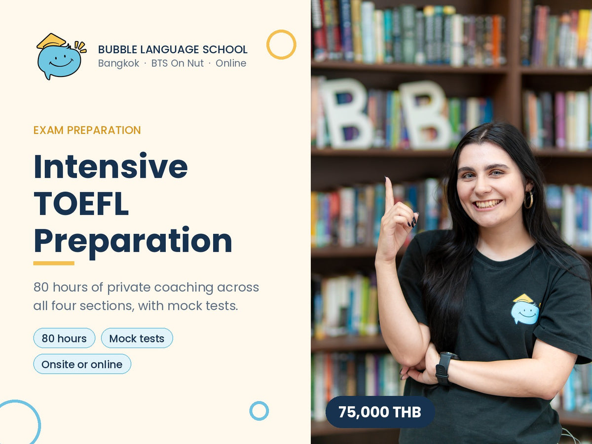 Bubble Language School Intensive TOEFL Preparation